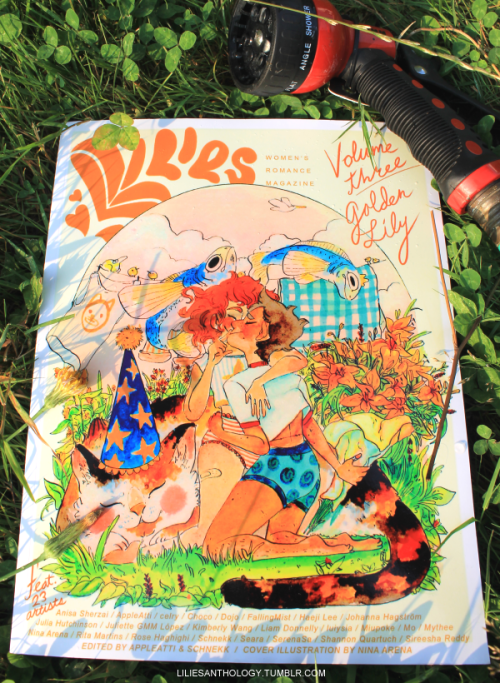 liliesanthology:✿ Lilies Volume Three is Now Live! ✿Lilies Volume Three: Golden Lily is a compilatio