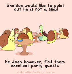 sheldontinydino:  You’d be surprised how often people think he’s a snail 