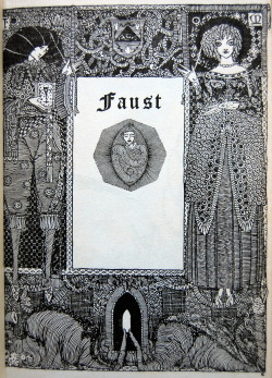 kathaderon:  Goethe’s Faust - illustrated by Harry Clarke. I have another even prettier version here. (If you’re going to mortgage your soul, don’t do it cheaply.) Mephistopheles still owes me a Marlowe version to complete the Triumvirate. 