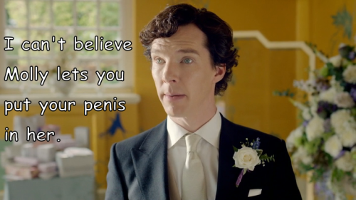 benedictcumberbatchsgirlfriend: strawberrypatty: What Sherlock was really thinking when he said &ldq