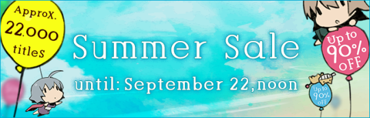 We started Summer Sale Campaign from today!As of today, approximately 22,000 doujin titles are at low price, and more titles will be added during the campaign!Campaign Period: From September 13, 2017 to September 22, 2017, noon (Japan time)http://www.dlsi