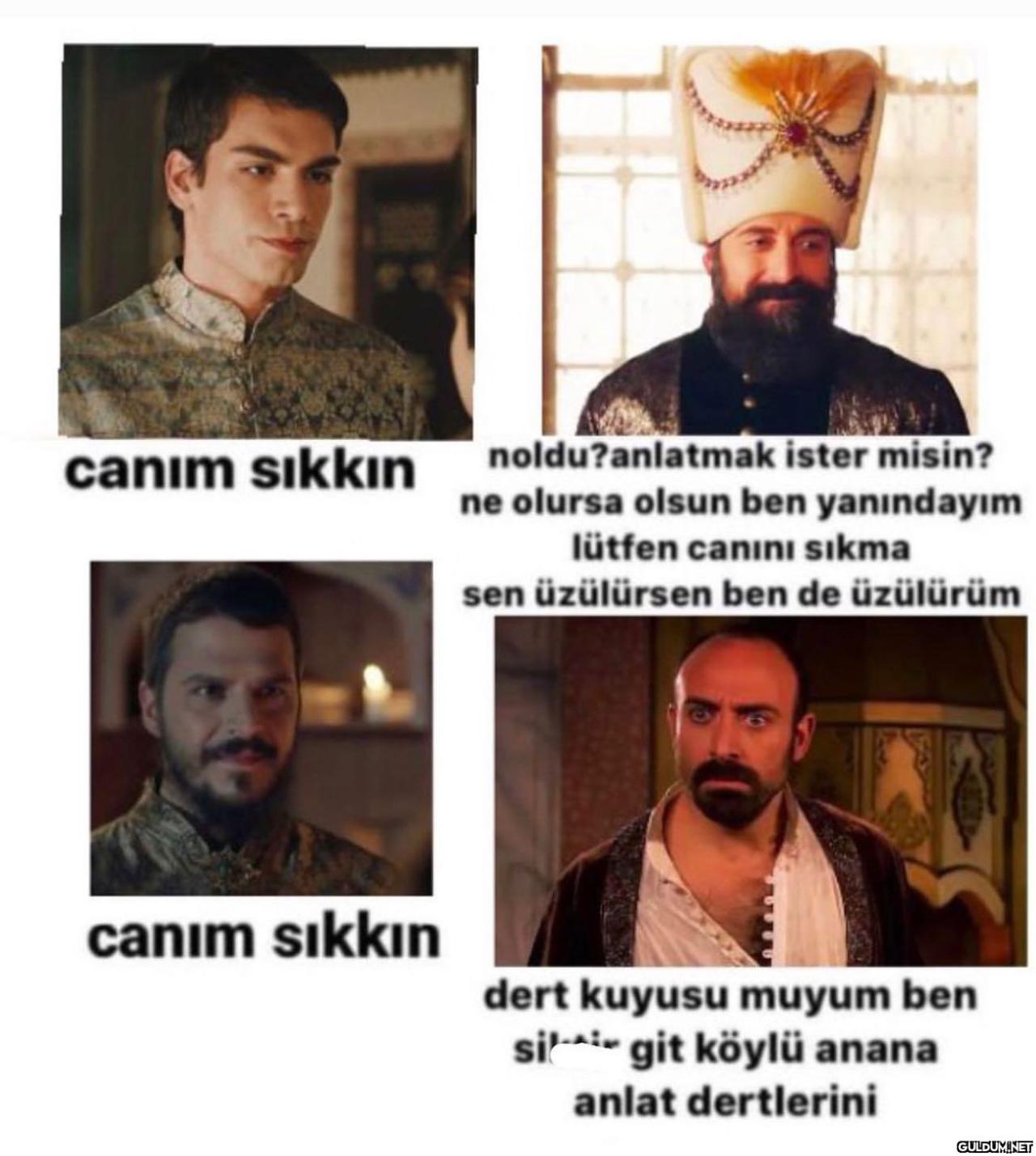 canım sıkkın canım sıkkın...