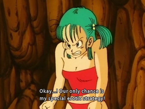duvete:  THIS WHOLE SCENE.  HAHAAHAH!!!  I love it!  I love Bulma!
