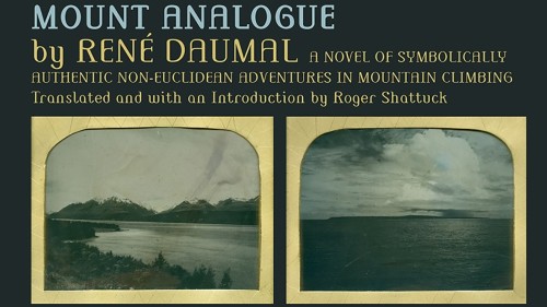 Mount AnalogueHere we bring to you a potent discussion on death and identity from Mount Analogue: A 