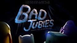 Bad Jubies - Title Carddesigned By Kirsten Leporefabrication By Bix Pix Entertainmentpremieres