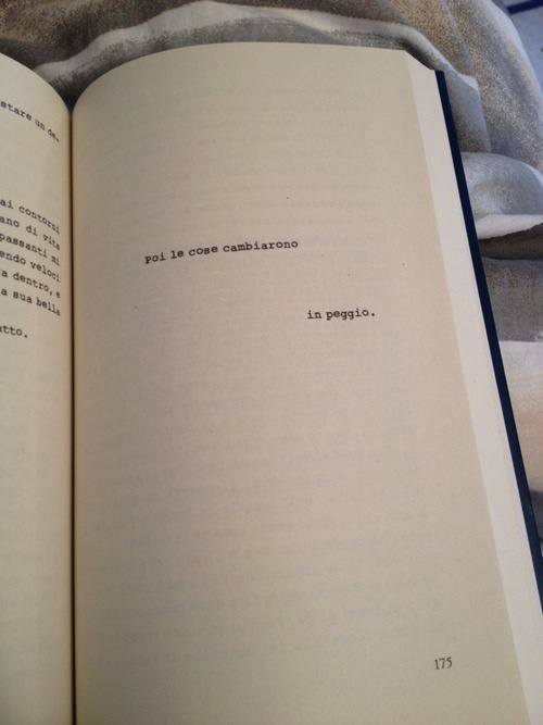 anormalguywithabnormalmind:Poi le cose cambiarono                     
