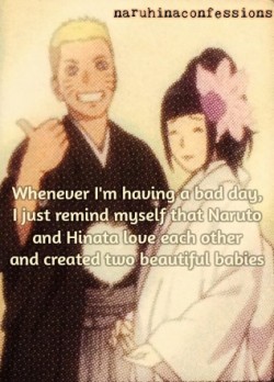 naruhinaconfessions:  Confession #1: Whenever I’m having a bad day, I just remind myself that Naruto and Hinata love each other and created two beautiful babies!