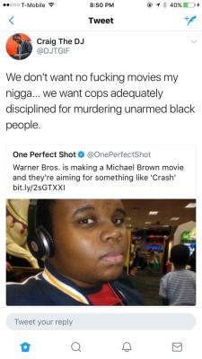 shaolinbynature:  vague-humanoid: jas720:   ill-ijah:  lagonegirl:  the-ugly-bright-spots:  lagonegirl:   I couldn’t agree more.   what kind of hollywood bullshit!!!?  what Michael Brown &amp; his family deserve is justice for his death. not for studios