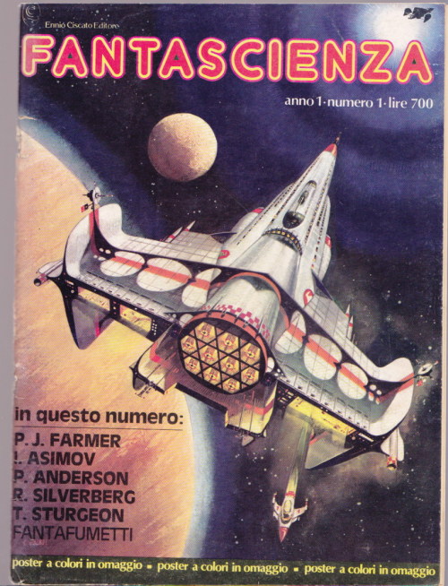 FANTASCIENZA n1 Maggio 1976 Ciscato Editore - copertina di Oliviero Berni