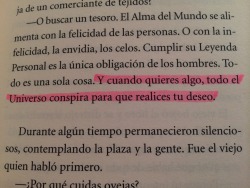 es-tan-facil-ilusionarse:  El Alquimista, Paulo Coelho.~ 
