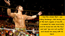 Wrestlingssexconfessions:  I Had This Dream That I Was Riding Fandango’s Dick Having