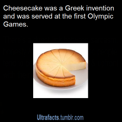 ultrafacts:  The first “cheese cake” is said to have been created on the Greek island of Samos. Physical anthropologists excavated cheese molds there which were dated circa 2,000 B.C. In Greece, cheesecake was considered to be a good source of energy,