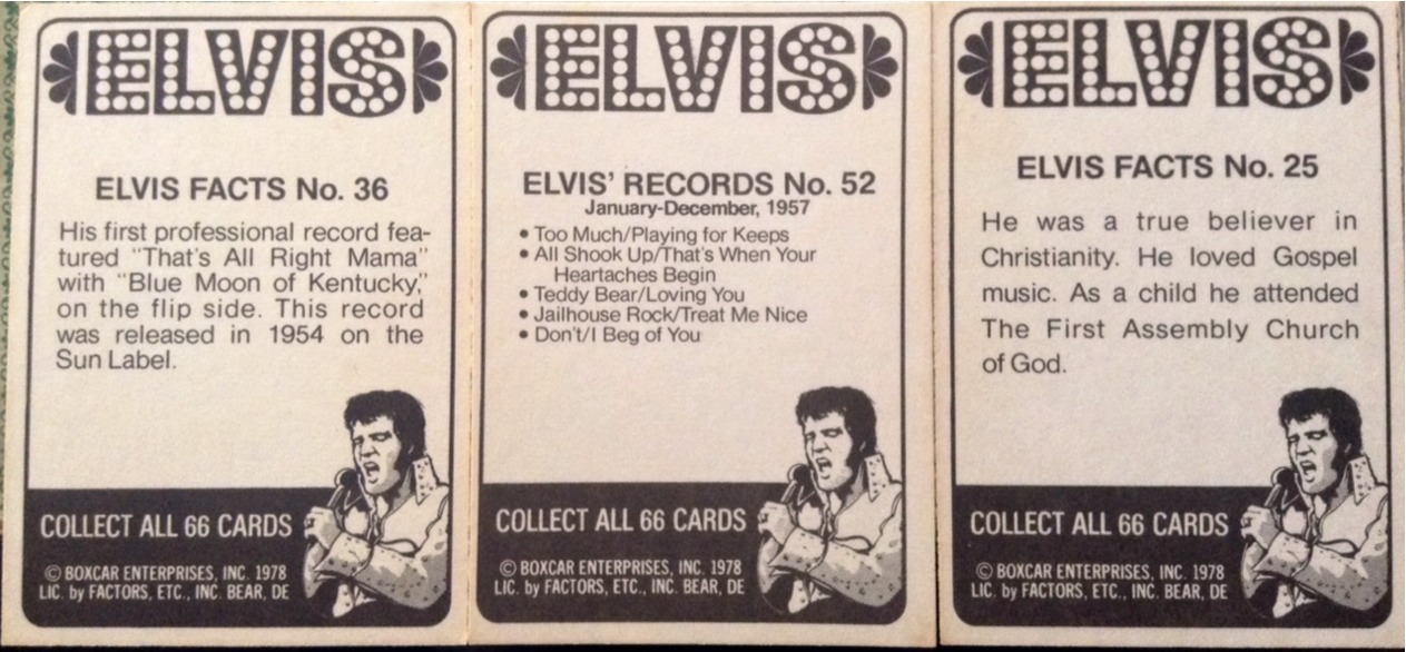 landrew120880:  From the Elvis Presley card collection front and back examples. 