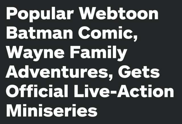 Popular Webtoon Batman Comic, Wayne Family Adventures, Gets Official Live-Action Miniseries