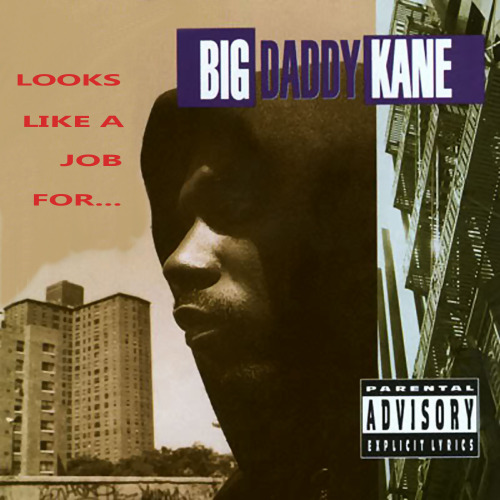 20 YEARS AGO TODAY |5/25/93| Big Daddy Kane released his fifth album, Looks Like a Job For…, on Cold Chillin’ Records.