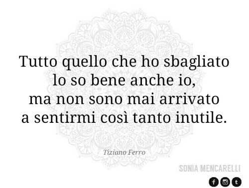 soniamencarelli:  Seguimi per altre frasi.