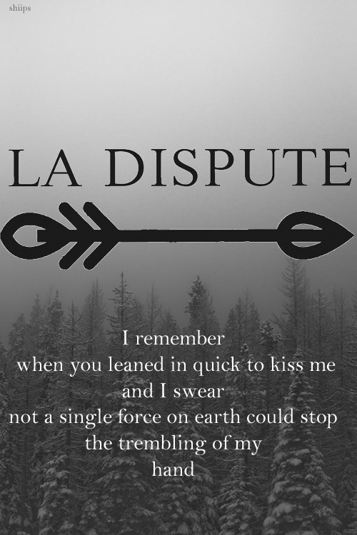 shiips:  Andria - La Dispute 
