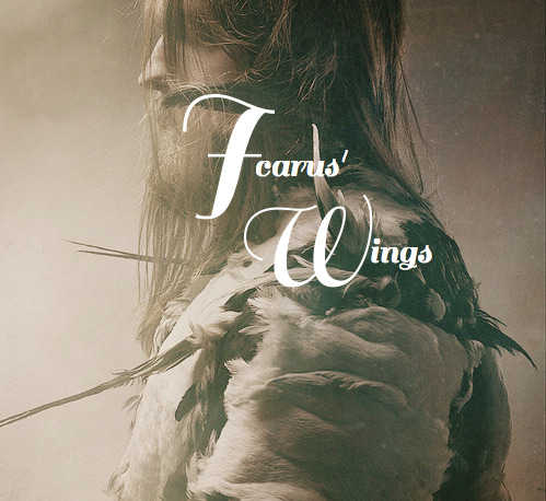 facina-oris:  MYTHOLOGY MEME - [½] MYTHOLOGICAL OBJECTS: ICARUS’ WINGS  “Never regret thy fall, O’ Icarus of the fearless flight For the greatest tragedy of them all  Is never to feel the burning light.” 