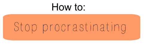 studydiaryofamedstudent:  How to: stop procrastination.5 tips that might help you