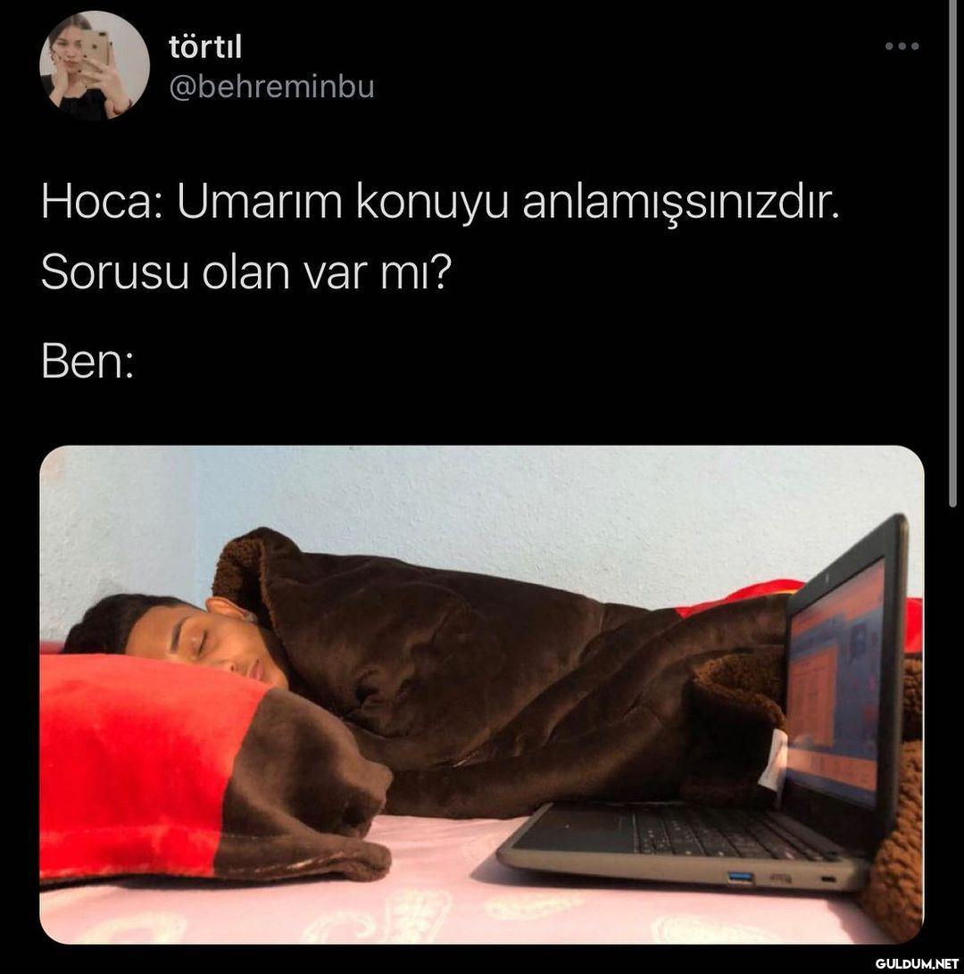 törtıl @behreminbu Hoca:...