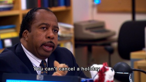 officialdundermifflinpaper: CHRISTMAS IS CANCELLED!