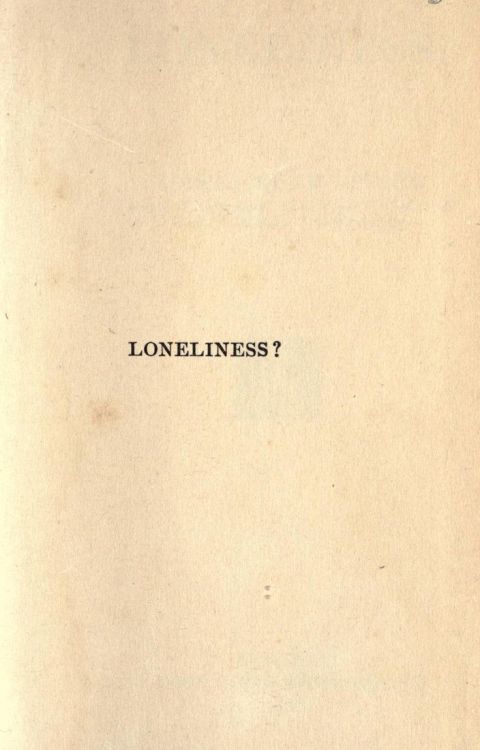 nemfrog:  Title page. _Loneliness?_ 1915 
