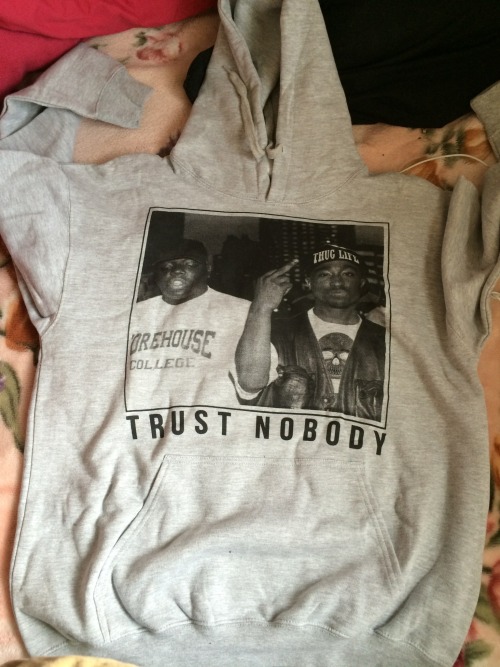 thequeenshabit:  Yeeeee new sweatshirt. Trust Nobody. 