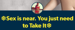 ithotyouknew2:  unclefather:   caprisunsport:   personsonable: this is the single most ominous title that a porn blog could possibly have sex is near   Take it   Take a fucking sex, babes 