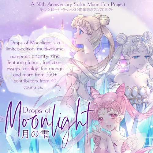 dropsofmoonlightzine: dropsofmoonlightzine:The Drops of Moonlight Zine is limited edition. Filled wi