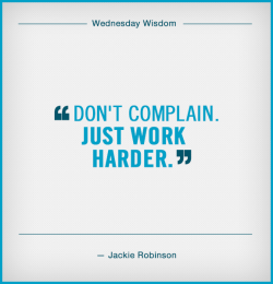 nasdaq:   Few – if any – of us will ever face the barriers that Jackie Robinson did. His Wednesday Wisdom on how to overcome? Just keep going.