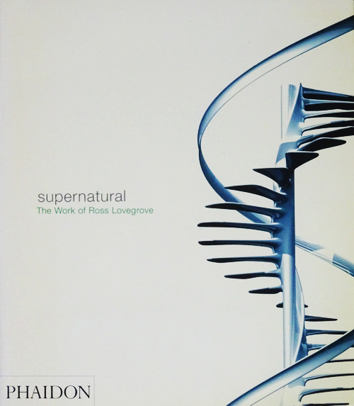 Supernatural: The Work of Ross Lovegrove ロス・ラブグローブ