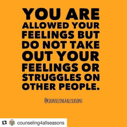 #Repost @counseling4allseasons (@get_repost)・・・#feelings #emotions #dontpunishothersforyourstruggles