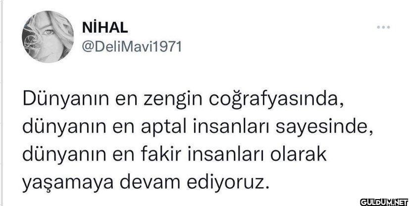 NİHAL @DeliMavi1971...