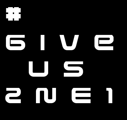 ygladies: Blackjacks Twitter Trending Event #GiveUs2NE1 DON’T FORGET “Be a respectful an