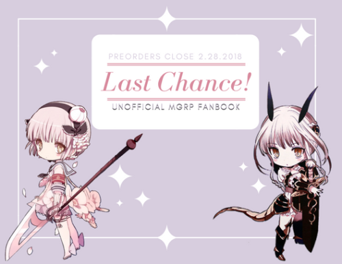 Don’t forget! There’s only two days left to get your order in for the MGRP Fanbook! After this point