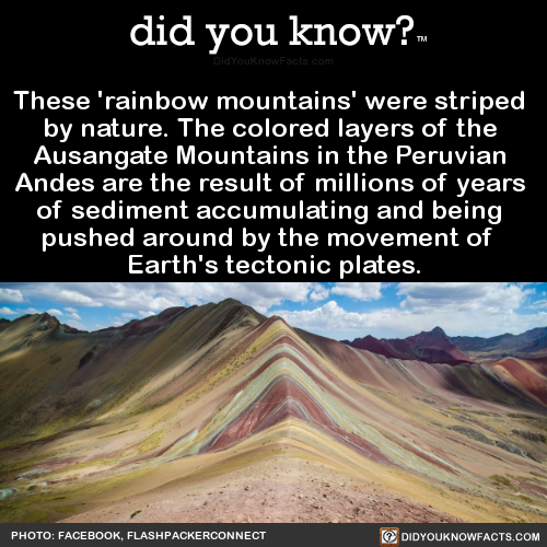 did-you-kno:These ‘rainbow mountains’ were striped by nature. The colored layers of the Ausangate Mo