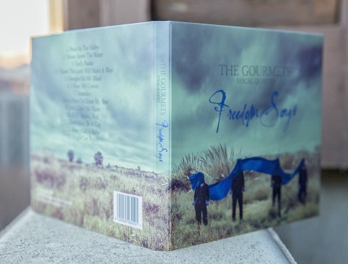 The Gourmets Vocal Quartet - Freedom Songs NEW ALBUM 2016!Art Photography, Cover and CD Design by Ja