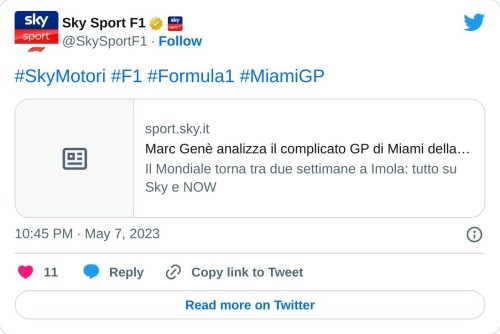 #SkyMotori #F1 #Formula1 #MiamiGP https://t.co/2PH7tWqoxK  — Sky Sport F1 (@SkySportF1) May 7, 2023