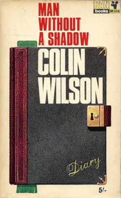 Man Without A Shadow, by Colin Wilson (Pan,