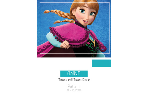 Anna from Frozen Mittens and Mittens Design