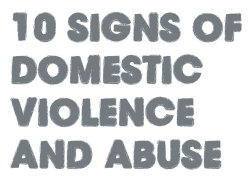 http://www.safehorizon.org/page/10-signs-of-domestic-violence–abuse-291.html