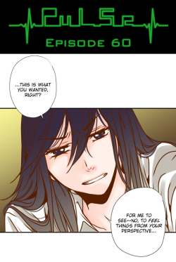 Pulse By Ratana Satis - Episode 60All Episodes Are Available On Lezhin English -