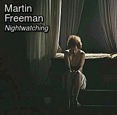 Martin FreemanNightwatching (2007)