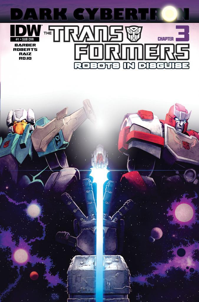 serikaizumi:  Transformers: Dark Cybertron #1—SPOTLIGHTJames Roberts &amp;