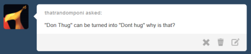 askbutdonthug:  [32 questions remain] Said reasons may involve kumquats.  X3!