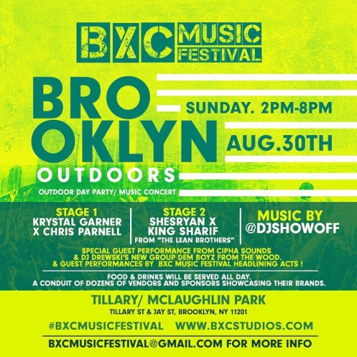 THIS SUNDAY!!!!!! IM HOSTING THE OFFICIAL #BXCMUSICFESTIVAL #DAYPARTYAugust 30th X Tillary ParkDayPa