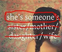 youdontlooklikeafeminist:  facebooksexism:  feminismisprettycool:  When dudes are like, “Oh, I believe in equal pay because I have a daughter,” like they could not imagine that women were worth equal pay before they had one they cared about. Jesus.