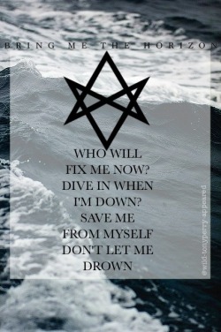 wild-tonyperry-appeared:  Bring Me The Horizon - Drown (please do not remove caption)