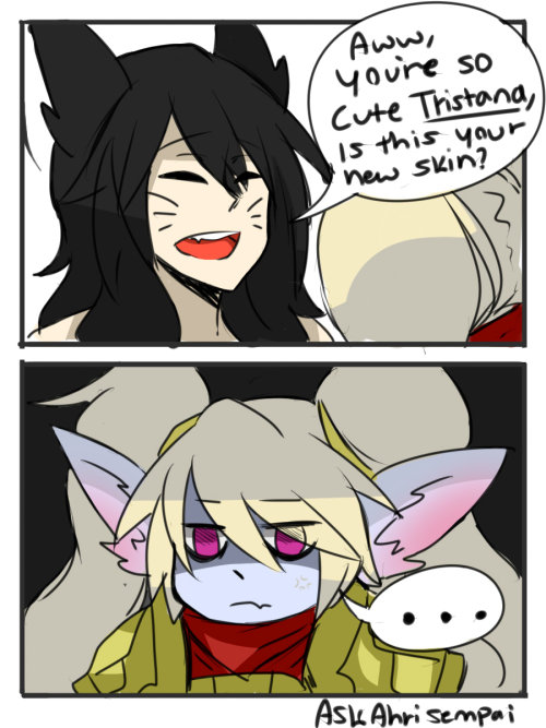 ask-ahri-sempai:  Dang, I didn’t know Tristana has a new skin that kinda looked like Poppy.