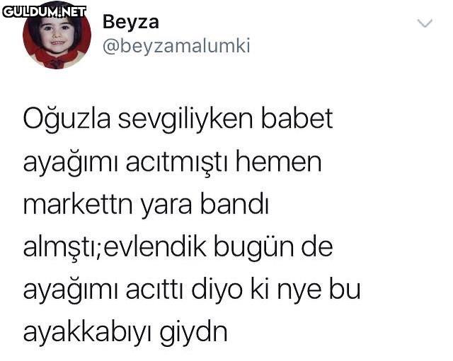 Beyza @beyzamalumki Oğuzla...